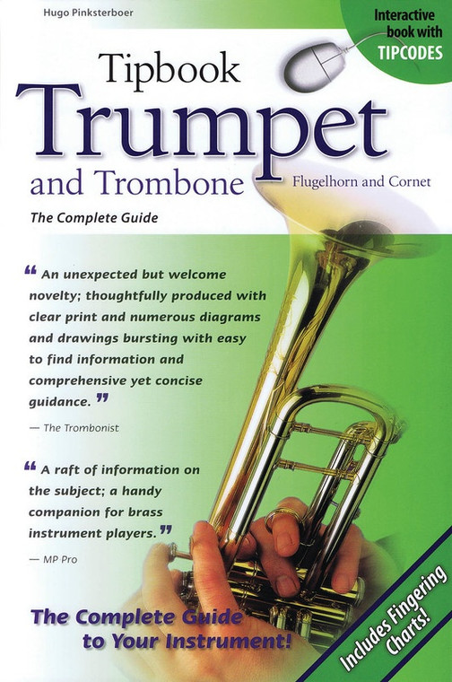 Hal Leonard Tipbook Trumpet And Trombone, Flugelhorn And Cornet The Complete Guide