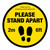 Please Stand Apart Social Distancing Floor Graphic 400mm