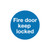 Safety Sign Fire Door Keep Locked 100x100mm Self-Adhesive (Pack of 5) KM72A/S Safety Sign Fire Door Keep Locked 100x100mm Self-Adhesive (Pack of 5) KM72A/S