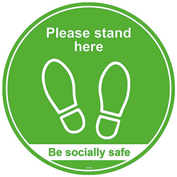 Please Stand Here/Be Socially Safe - Self Adhesive Social Distancing Floor Graphic 200mm Diameter