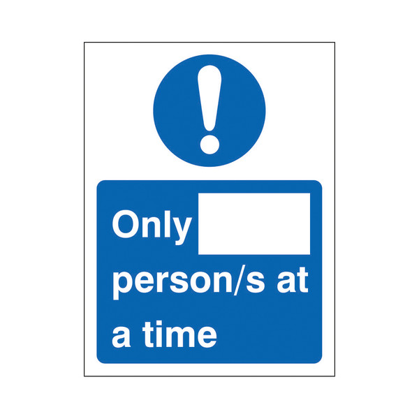 Only X Persons at a time Sign 200x300mm Semi Rigid Plastic