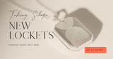 Our Newest Lockets