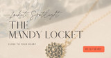 Locket Spotlight: The Mandy Locket
