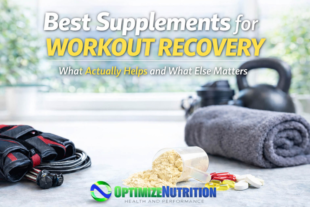 Best Supplements for Workout Recovery: What Actually Helps and What Else Matters
