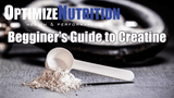 Beginner’s Guide to Creatine