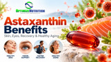 Astaxanthin Benefits: The Antioxidant for Skin, Eyes, Recovery & Healthy Aging **Draft