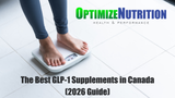 The Best Natural GLP-1 Supplements in Canada (2026 Guide)