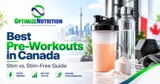 The Best Pre-Workouts in Canada: An Honest Guide to Stim vs. Stim-Free