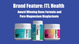 New Brand Feature: ITL Health