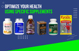 ​Optimizing Your Health Using Specific Supplements