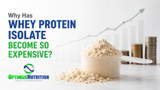 Why Whey Protein Isolate Has Become So Expensive: What’s Really Driving Prices Up