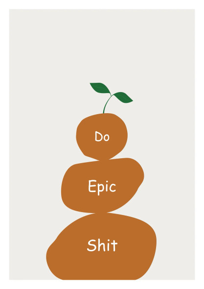Do Epic Shit (PRT-15141-100587) - Canvas Art Print - 8in X 12in