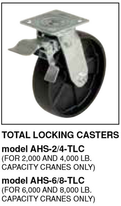 Vestil Total Locking Casters for 6000 & 8000 lb. capacity Steel Gantry Cranes - AHS-6/8-TLC Vestil Total Locking Casters for 6000 & 8000 lb. capacity Steel Gantry Cranes - AHS-6/8-TLC