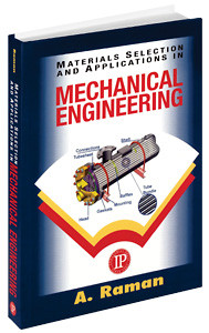 Industrial Press Materials Selection & Applications in Mechanical Engg. - 3287-6