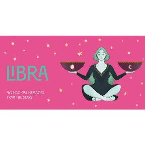 Libra Pocket Zodiac Cards: 40 Magical Messages Libra Pocket Zodiac Cards: 40 Magical Messages
