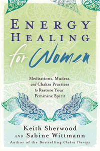 Energy Healing For Women Energy Healing For Women