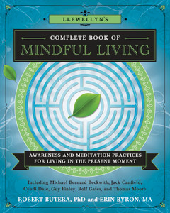 Complete Book of Mindful Living Complete Book of Mindful Living
