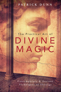 The Practical Art of Divine Magic The Practical Art of Divine Magic