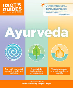 Idiot's Guide Ayurveda Idiot's Guide Ayurveda