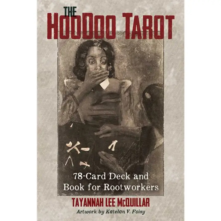Hoodoo Tarot By Tayannah Lee Mcquillar