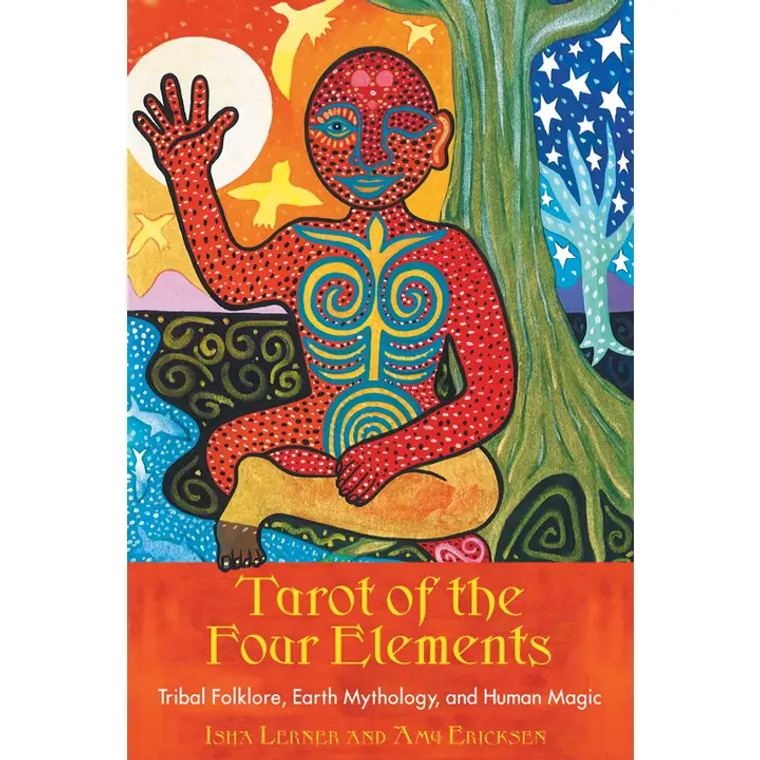 Tarot of the Four Elements By Isha Lerner