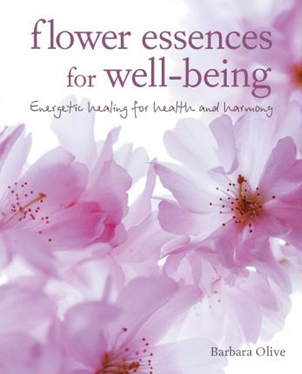 Flower Essences for Well Being