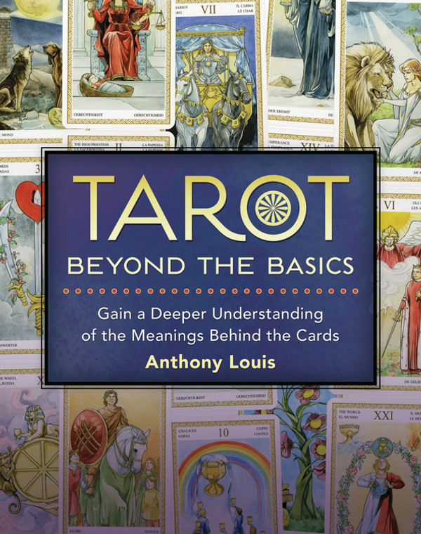 Tarot Beyond the Basics