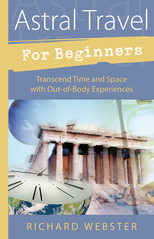 Astral Travel for Beginners