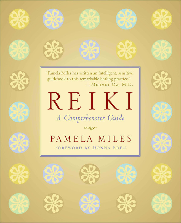 Reiki A Comprehensive Guide