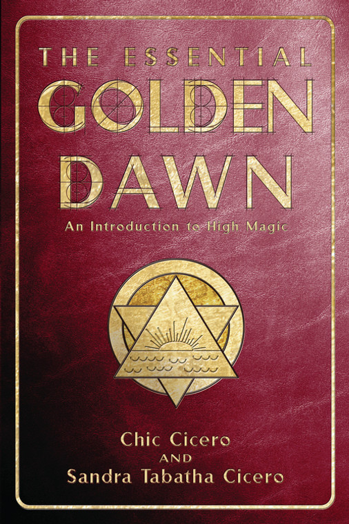 The Essential Golden Dawn