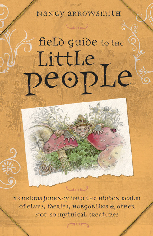 Field Guide to the Little People