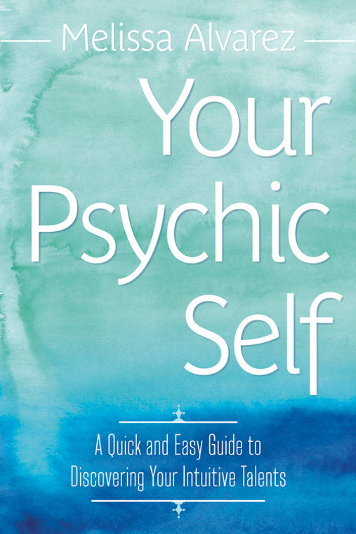 Your Psychic Self