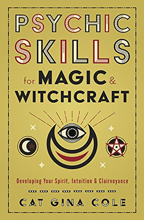 Psychic Skills for Magic & Witchcraft