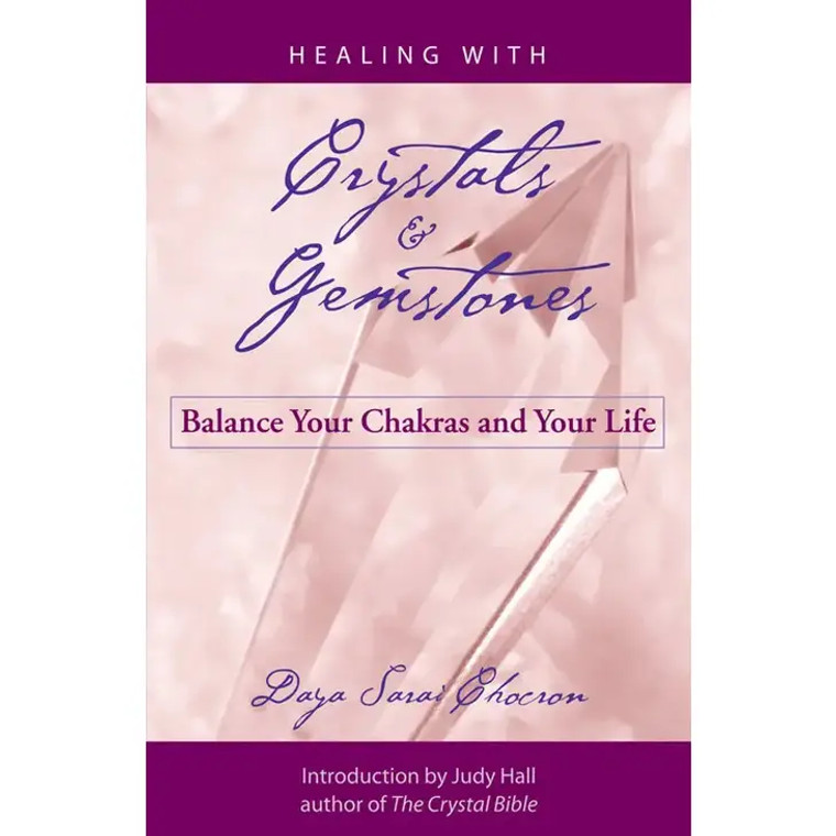 Healing with Crystals and Gemstones