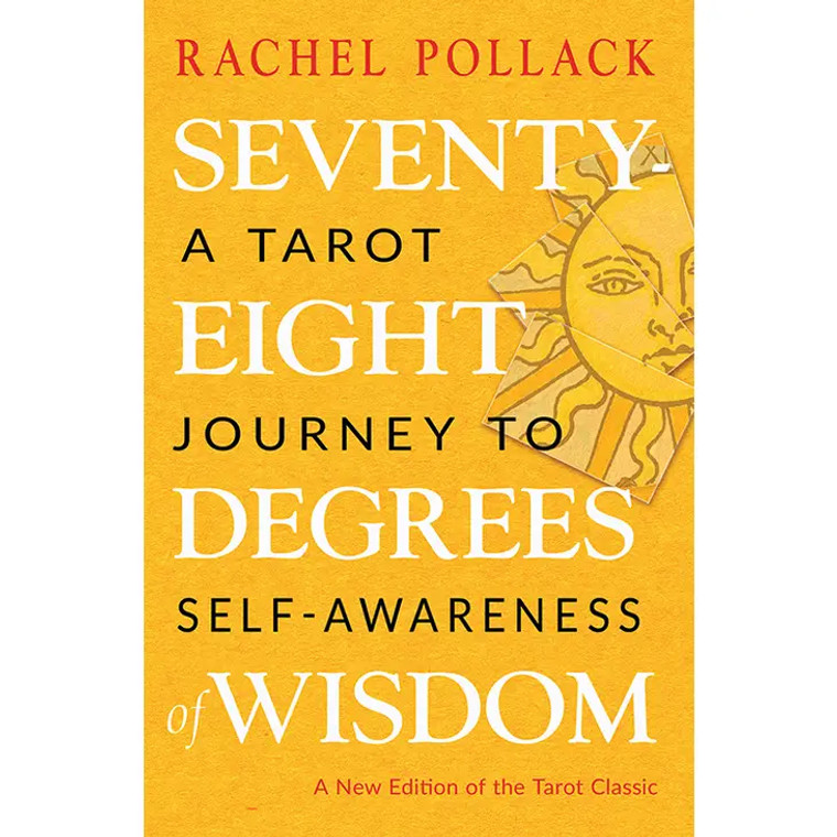 Seventy-Eight Degrees of Wisdom (Paperback)