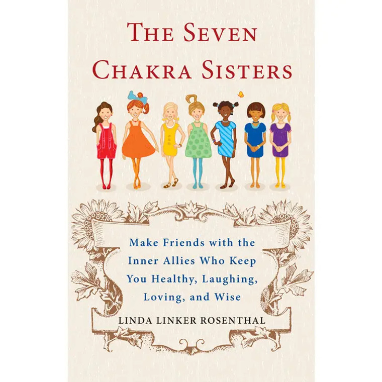 The Seven Chakra Sisters