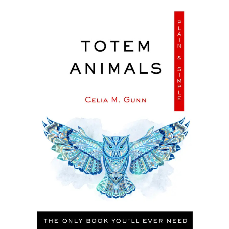 Totem Animals Plain & Simple