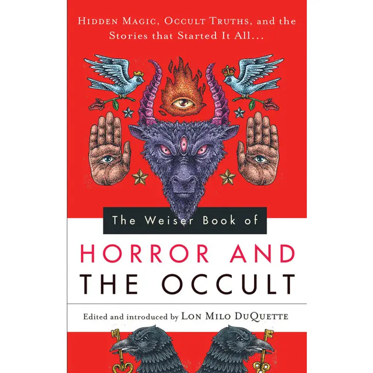 The Weiser Book of Horror and the Occult