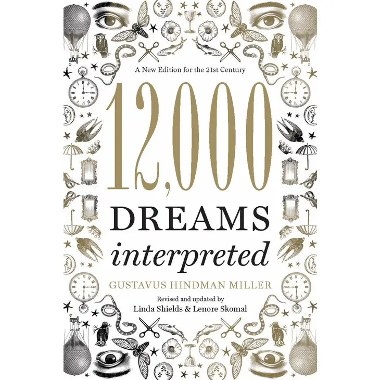 12,000 Dreams Interpreted By Linda Shields