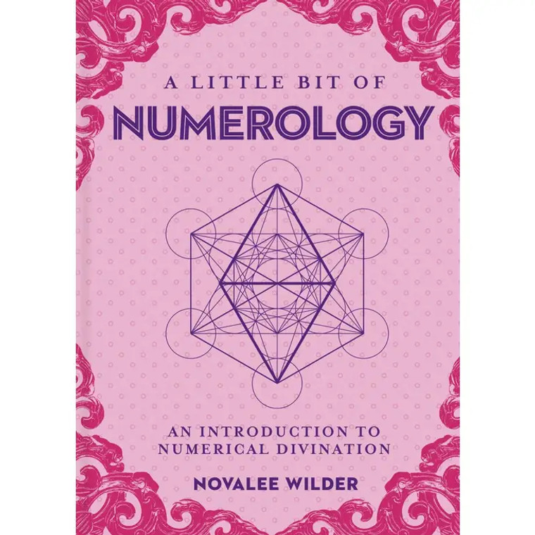 A Little Bit of Numerology By Novalee Wilder