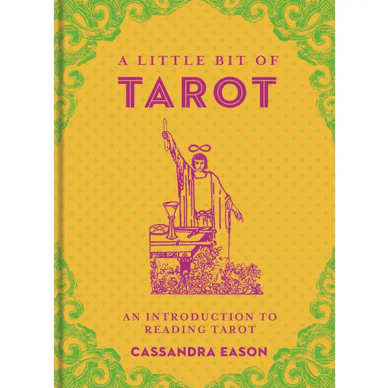 A Little Bit of Tarot By Cassandra Eason