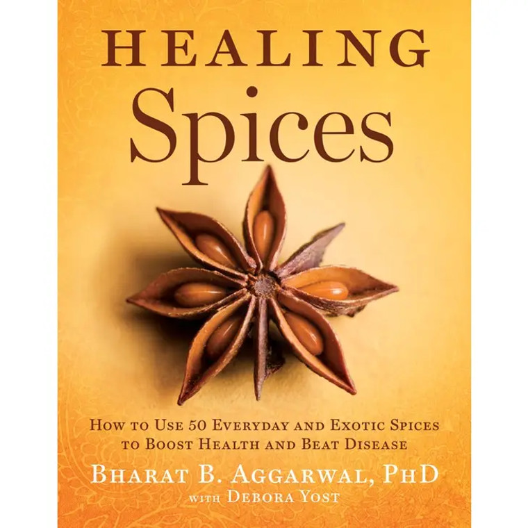 Healing Spices By Bharat B. Aggarwal