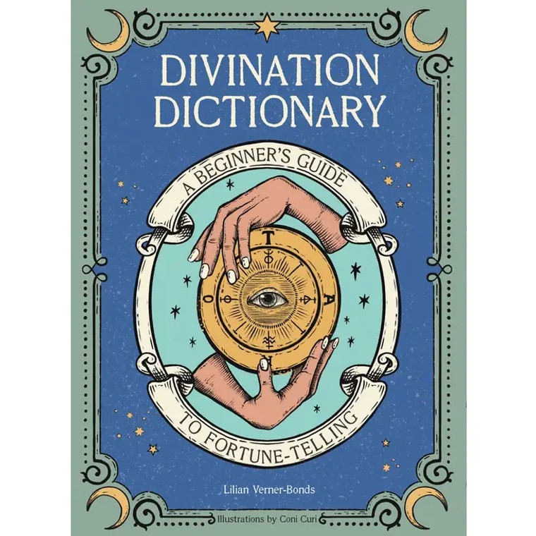 Divination Dictionary By Lillian Verner-Bonds