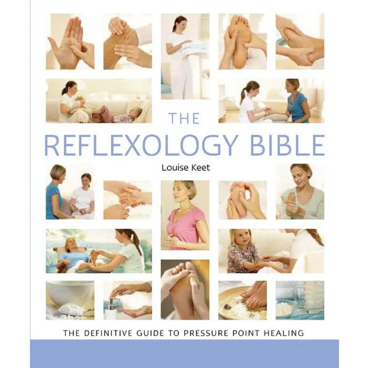 Reflexology Bible By Louise Keet