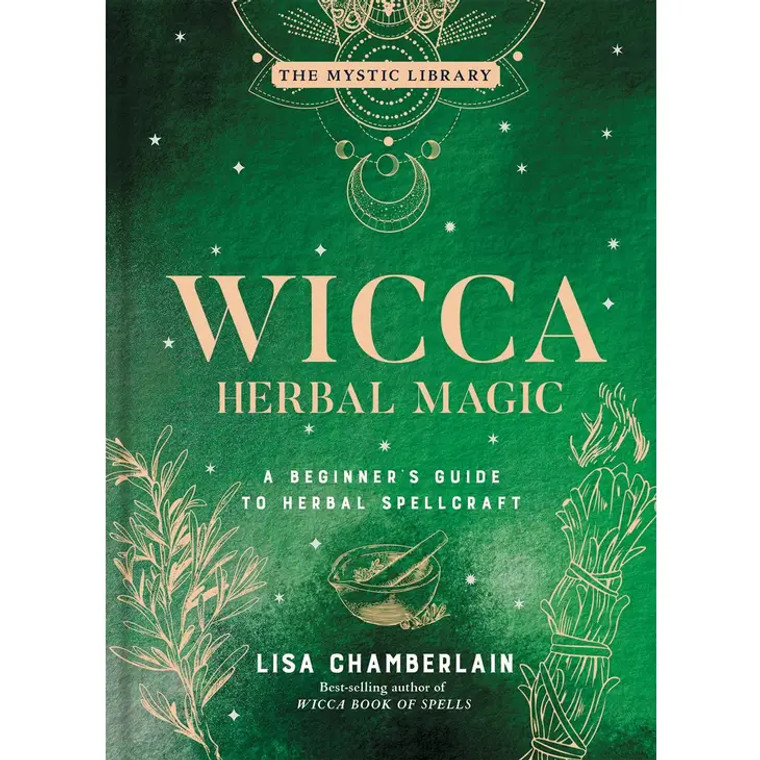 Wicca Herbal Magic: A Beginner'S Guide