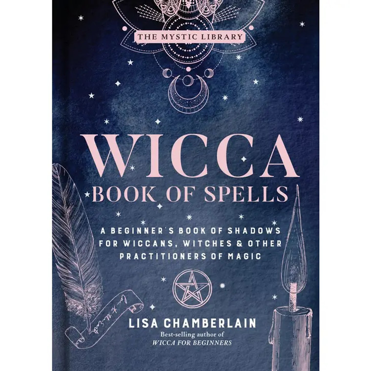 Wicca Book of Spells By Lisa Chamberlain