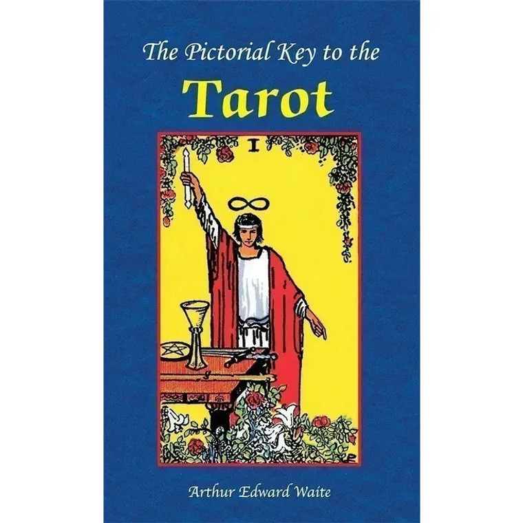 The Pictorial Key To the Tarot Book