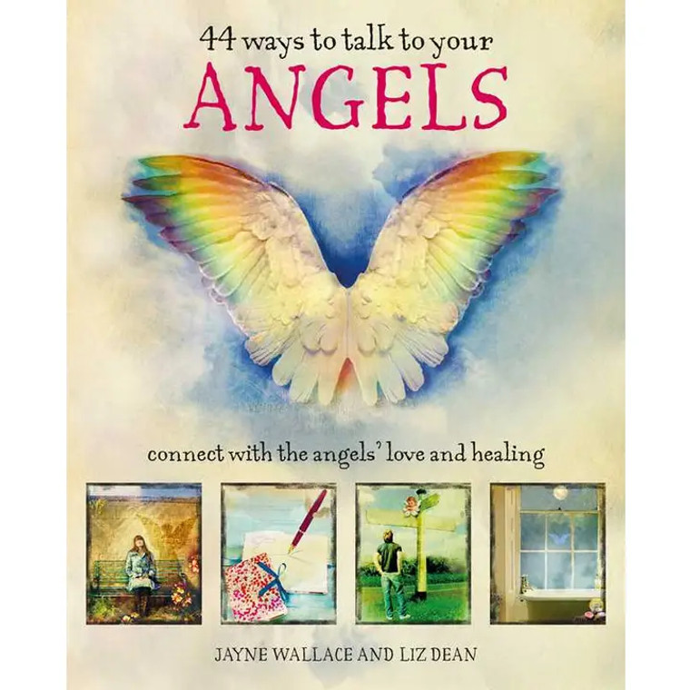 44 Ways To Talk To Your Angels