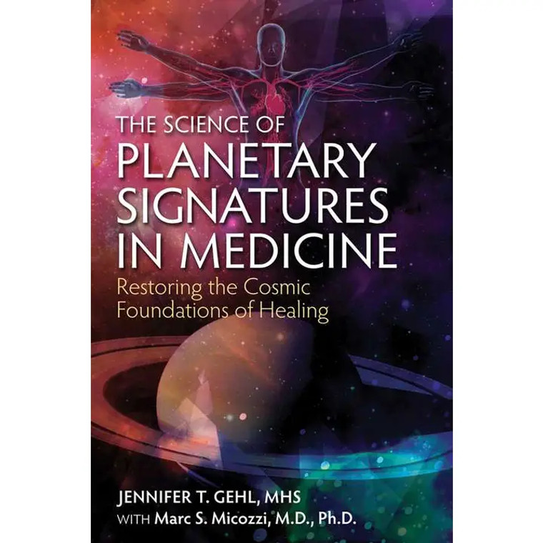 Science of Planetary Signatures in Medicine