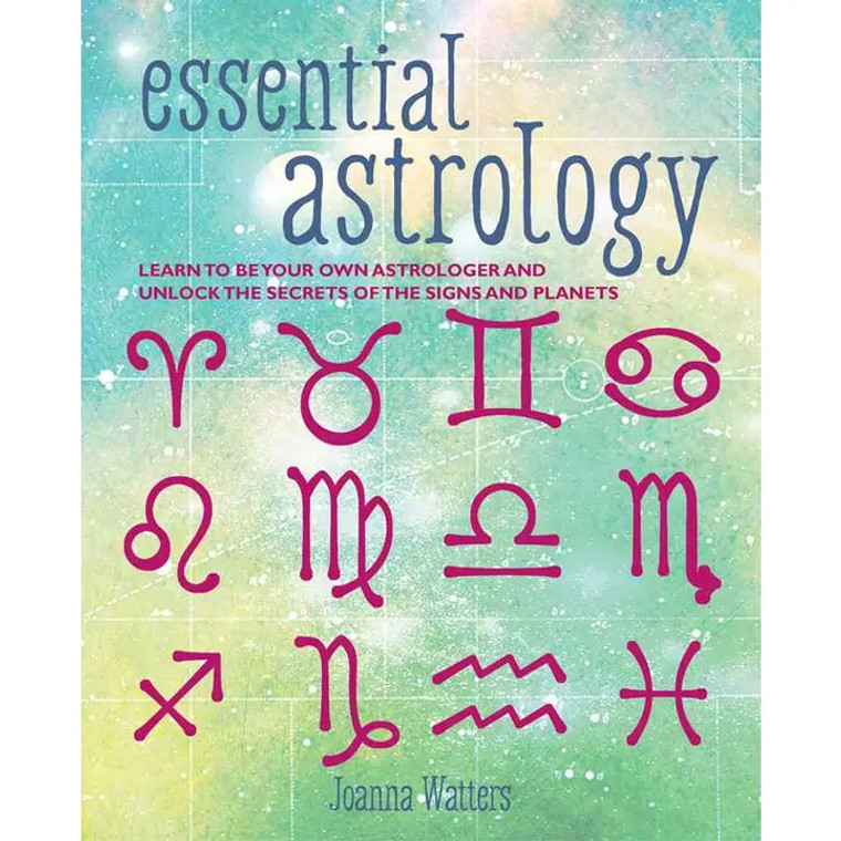 Essential Astrology By Joanna Watters